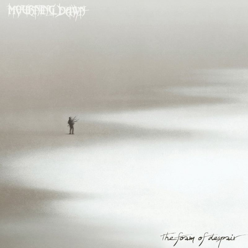 Mourning Dawn - The Foam of Despair