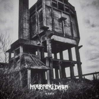 Mourning Dawn - Waste (EP)